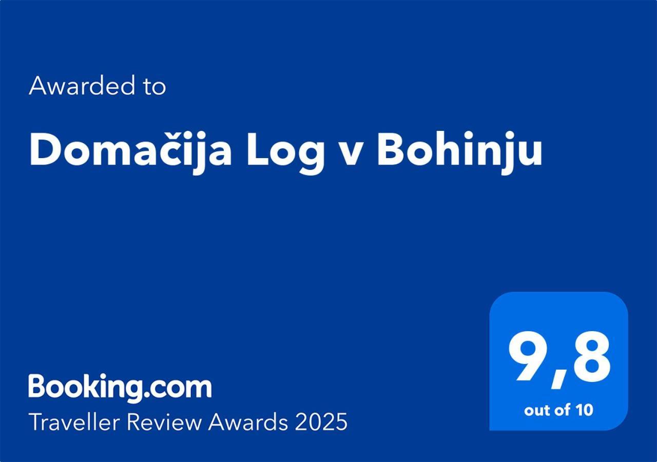 فيلا Domacija Log V Bohinju بوهينيسكا بيستريكا المظهر الخارجي الصورة